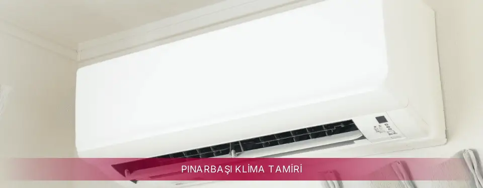 Pınarbaşı İlçemi LG Klima Tamiri